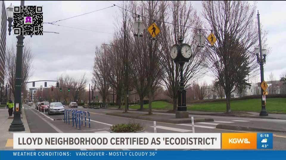 Lloyd neighborhood certified as ecodistrict